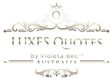 Luxes Quotes